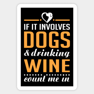 Dogs and Wine Magnet